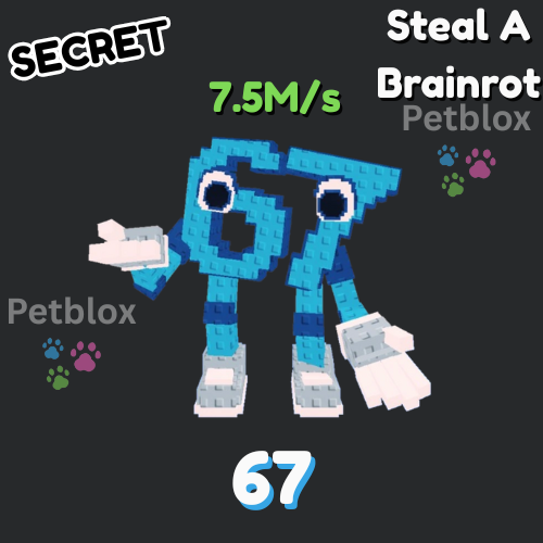 67 | Steal A Brainrot